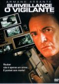 Surveillance - O Vigilante
