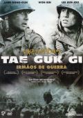 Tae Guk Gi - Irmãos de Guerra