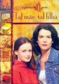 Tal Mãe Tal Filha - A Primeira Série