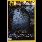 Tesouros Perdidos - O Reino Esquecido do Grande Zimbabwe