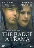 The Badge - A Trama