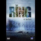 The Ring - O Aviso