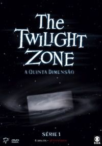 The Twilight Zone - A Quinta Dimensão - Série 1