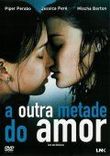 A Outra Metade do Amor