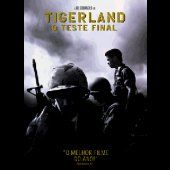 Tigerland - O Teste Final