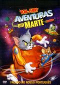 Tom e Jerry - Aventuras em Marte