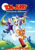 Tom e Jerry - Travessuras e Diabruras