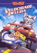 Tom e Jerry - Velocidade Peluda