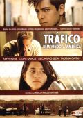 Tráfico - Bem-vindo à América
