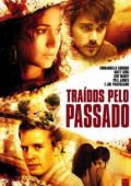 Traídos Pelo Passado