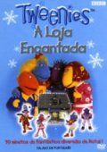 Tweenies - A Loja Encantada