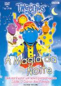 Tweenies - A Magia da Noite