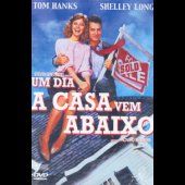 Um Dia a Casa Vem Abaixo