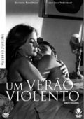 Um Verão Violento