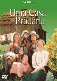 Uma Casa na Pradaria - Série 3
