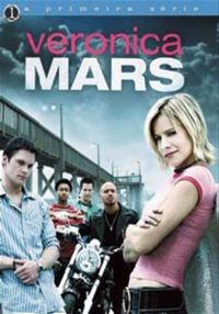 Veronica Mars - A Primeira Série