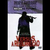 Versus - A Ressurreição