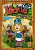 Vickie, O Viking 3