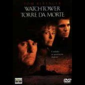 WatchTower - Torre da Morte