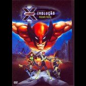 X-Men Evolução - A Ascensão dos Mutantes
