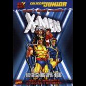 X-Men - O Regresso dos Super-Heróis