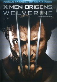 X-Men Origens - Wolverine - Edição Especial
