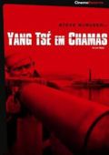 Yang-Tsé em Chamas - Cinema Reserve