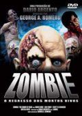 Zombie - O Regresso dos Mortos Vivos