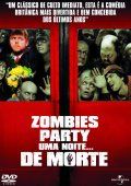 Zombies Party - Uma Noite... de Morte